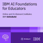IBM_AI_Foundations_for_Educators